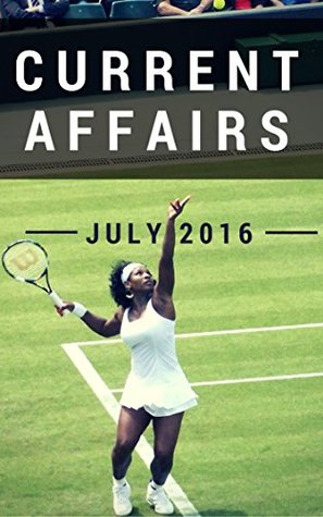 Read Current Affairs July 2016: 401 Important Happenings in July 2016 (Latest Current Affairs) - MirchiExperts | PDF