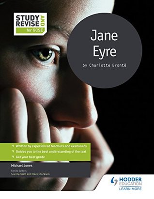 Full Download Study and Revise for GCSE: Jane Eyre (Study & Revise for Gcse) - Mike Jones file in ePub