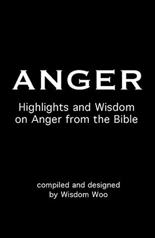 Download ANGER: Wisdom on Anger from the Bible (Topical Highlights Book 3) - The Starter Bible | ePub