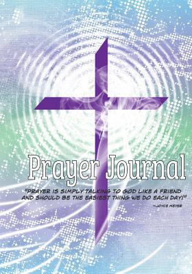 Download Prayer Journal: Religion and Spirituality Diary for Worship & Devotion -  file in PDF
