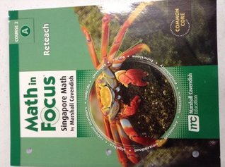 Read Math in Focus: Singapore Math: Reteach Book Course 2 Volume A - Houghton Mifflin Harcourt file in PDF