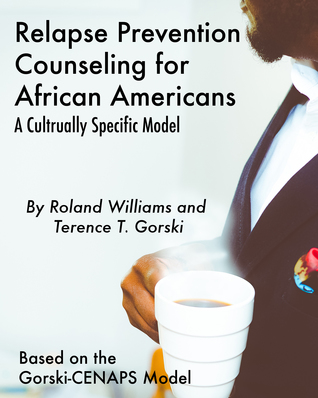 Download Relapse Prevention Counseling for African Americans: A Culturally Specific Model - Roland Williams file in PDF