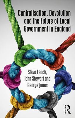 Download Devolution and the Future of Local Government - Steve Leach file in ePub