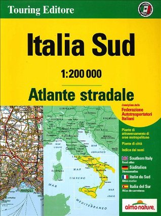 Download Italy South Atlas - Atlante Stradale Sud: TCI.A3 - Collectif file in ePub