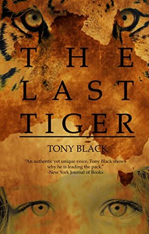 Download The Last Tiger: The emotive story of a young boy's fight to save the last Tasmanian tiger - Tony Black | ePub