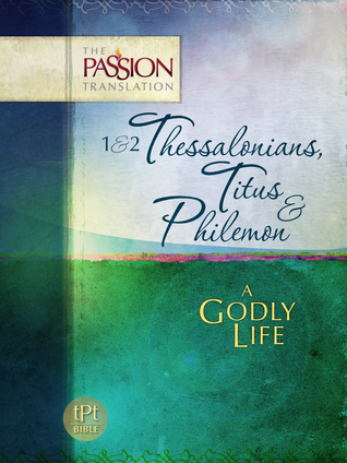 Download 1 2 Thessalonians, Titus Philemon: A Godly Life - Brian Simmons file in ePub