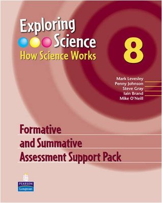 Download Exploring Science: How Science Works Year 8 Formative and Summative Assessment Support Pack (EXPLORING SCIENCE 2) - Mark Levesley | ePub