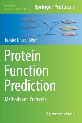 Read Online Protein Function Prediction: Methods and Protocols - Daisuke Kihara file in PDF