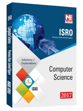 Full Download ISRO : Previous Solved Papers :Computer Science 2017 - Made Easy file in PDF
