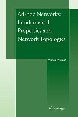 Full Download Ad-Hoc Networks: Fundamental Properties and Network Topologies - Ramin Hekmat file in ePub