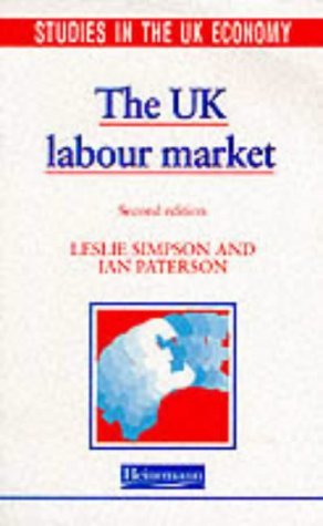 Read The UK Labour Market (Studies in Economics and Business) - L Simpson & I Paters file in ePub