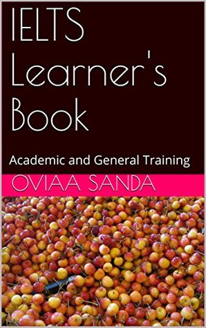 Read IELTS Learner's Book: Academic and General Training - Oviaa Sanda file in ePub