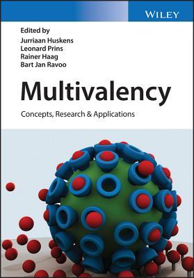 Full Download Multivalency: Concepts, Research and Applications - Jurriaan Huskens | PDF