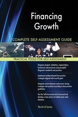 Download Financing Growth Complete Self-Assessment Guide - Gerardus Blokdyk file in ePub