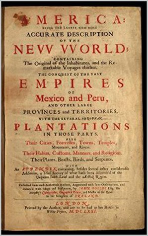 Full Download America : being the latest, and most accurate description of the New World - John Ogilby | PDF