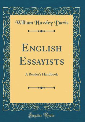 Download English Essayists: A Reader's Handbook (Classic Reprint) - William Hawley Davis file in ePub