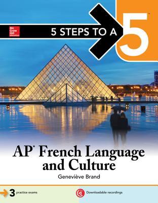 Read 5 Steps to a 5: AP French Language and Culture - Genevieve Brand file in ePub