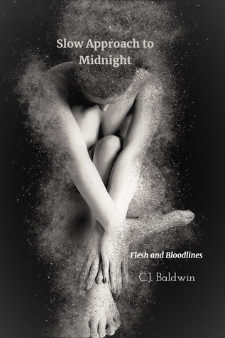 Download Slow Approach to Midnight: Flesh and Bloodlines (Book 2) - C.J. Baldwin file in ePub
