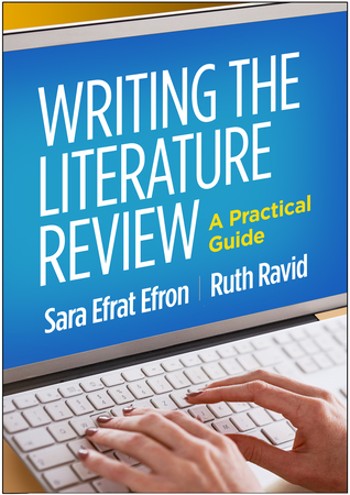 Full Download Writing the Literature Review: A Practical Guide - Sara Efrat Efron file in ePub