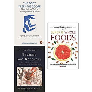 Read Body keeps the score, trauma and recovery and hidden healing powers 3 books collection set - Bessel A. van der Kolk | ePub