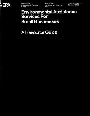 Read Environmental Assistance Services for Small Businesses Resource Guide - U.S. Environmental Protection Agency file in ePub