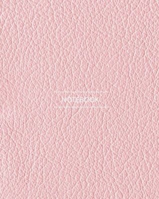 Download Notebook: Minimalist Baby Pink Rose Leather Effect Composition Notebook 8x10 120 Pages; Journal (Notebooks) -  | ePub