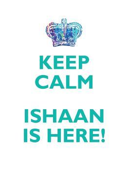 Read KEEP CALM, ISHAAN IS HERE AFFIRMATIONS WORKBOOK Positive Affirmations Workbook Includes: Mentoring Questions, Guidance, Supporting You - Affirmations World | PDF