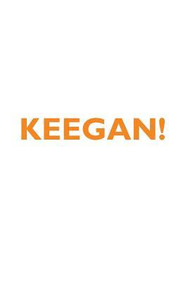 Download KEEGAN! Affirmations Notebook & Diary Positive Affirmations Workbook Includes: Mentoring Questions, Guidance, Supporting You - Affirmations World file in ePub