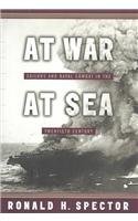 Read At War at Sea: Sailors and Naval Combat in the 20th Century - Ronald H. Spector file in ePub