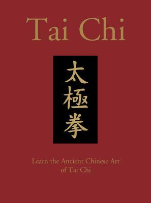 Full Download Tai Chi: Learn the Ancient Chinese Martial Art of Tai Chi - Birinder Tember | PDF