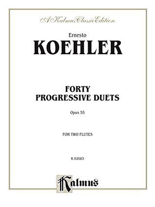 Download Forty Progressive Duets, Op. 55: For Two Flutes (Kalmus Edition) - Ernesto Koehler file in ePub