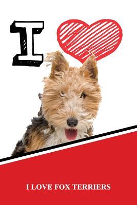 Full Download I Love Fox Terriers: Blank Cookbook Recipe Journal Featuring 120 Pages 6x9 -  | PDF