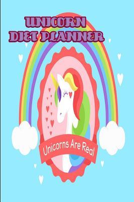 Download Unicorn Diet Planner: 6 X 9 Unicorn Diet Planner Cute Notebook to Track Your Meals & Weight Loss Journey - Noteworthy Publications file in PDF