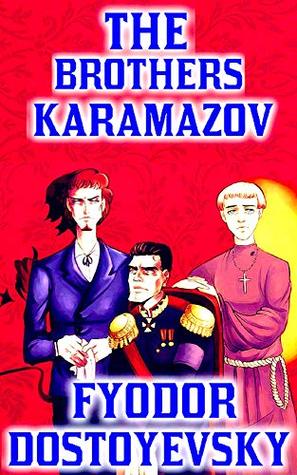 Read The Brothers Karamazov: By Fyodor Dostoyevsky - Fyodor Dostoyevsky | ePub