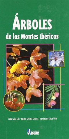 Full Download Arboles De Los Montes Ibericos/ Trees of the Iberian Mountains - Various | PDF