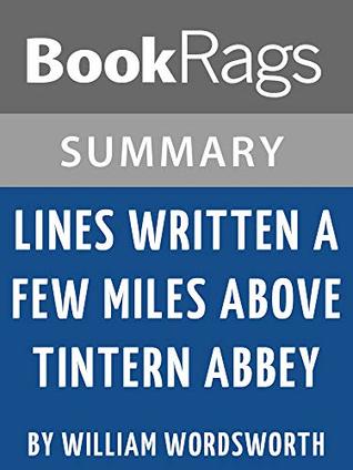 Full Download Study Guide: Lines Written a Few Miles Above Tintern Abbey - BookRags file in PDF
