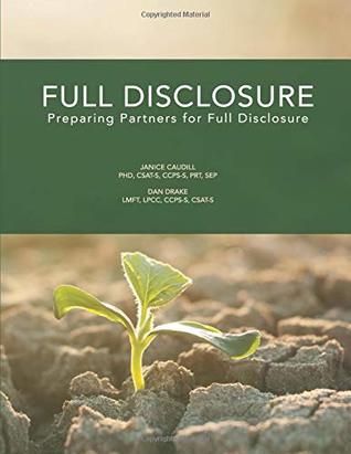 Full Download Full Disclosure: Preparing Partners for Full Disclosure - Janice Caudill | ePub