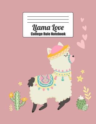 Read Llama Love: College Rule Notebook, Adorable Alpaca Adorned With Festive Decorations (Journal, Composition, Exercise Book, Diary) - Wolf Mountain Press file in PDF