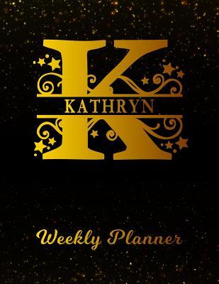 Read Online Kathryn Weekly Planner: 2 Year Personalized Letter K Appointment Book January 2019 - December 2020 Black Gold Cover Writing Notebook & Diary Datebook Calendar Schedule Plan Days, Set Goals & Get Stuff Done -  file in ePub