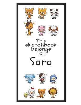 Download Sara Sketchbook: Personalized Animals Sketchbook with Name: 120 Pages -  file in PDF