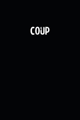 Read Online Coup: Blank Lined Notebook Journal With Black Background - Nice Gift Idea -  file in ePub