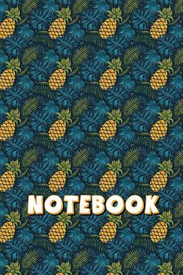 Read Notebook: Cool Pineapple Journal Gift, Diary, Notebook or Doodle Book for Adults and Kids all ages 118 Blank Lined Pages 6 x 9 Compact Size - Pineapple Publishing file in PDF