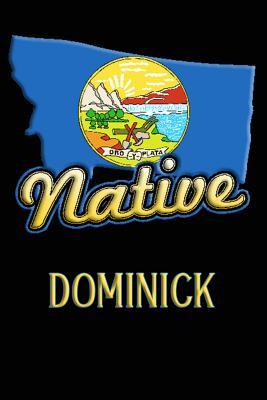 Read Montana Native Dominick: College Ruled Composition Book - Jason Johnson | PDF