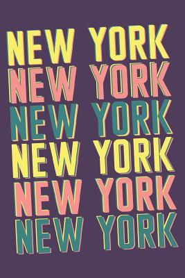 Download New York Notebook: Lined Notebook - Vintage Typography of New York City - Great For Writing Notes From Your Travels or as a Gift for Someone Who Loves or Lives in New York -  file in ePub