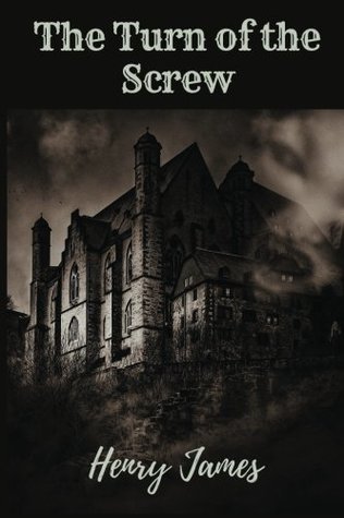 Download The Turn of the Screw by Henry James: The Turn of the Screw by Henry James - Henry James file in PDF