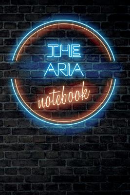 Read Online The ARIA Notebook: Vintage Blank Ruled Personalized & Custom Neon Sign Name Dotted Notebook Journal for Girls & Women. Wall Background. Funny Desk Accessories. Retro Back To School & Office Supplies, Birthday, Christmas Gift for Women. -  | ePub