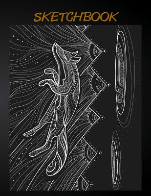 Full Download Sketchbook: Blank pages: Extra large: Dark Fox Design: (8.5 x 11) inches, 150 pages, White paper, Sketch, Draw and Paint -  file in PDF