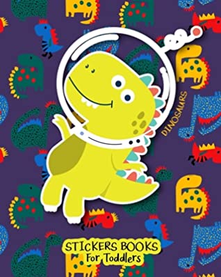 Download Sticker Books for Toddlers Dinosaurs: Blank Sticker Book, 8 X 10, 64 Pages -  file in ePub