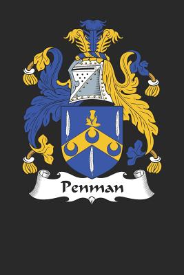Read Online Penman: Penman Coat of Arms and Family Crest Notebook Journal (6 x 9 - 100 pages) - Penman Family | ePub