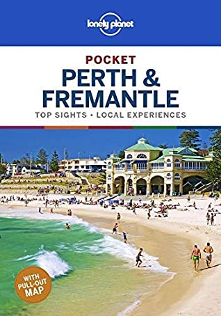 Read Lonely Planet Pocket Perth & Fremantle (Travel Guide) - Lonely Planet | PDF